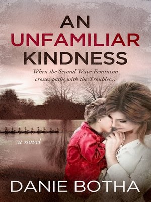 cover image of An Unfamiliar Kindness